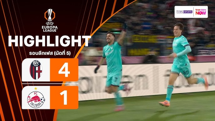 ไฮไลท์ True Vision :  โบโลญญา 4-1 ซัลซ์บวร์ก